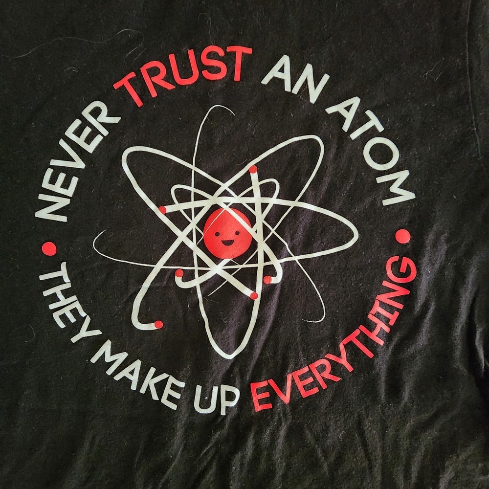 Never Trust An Atom Ann Arbor Black Short Sleeve T-Shirt‎ Men's S